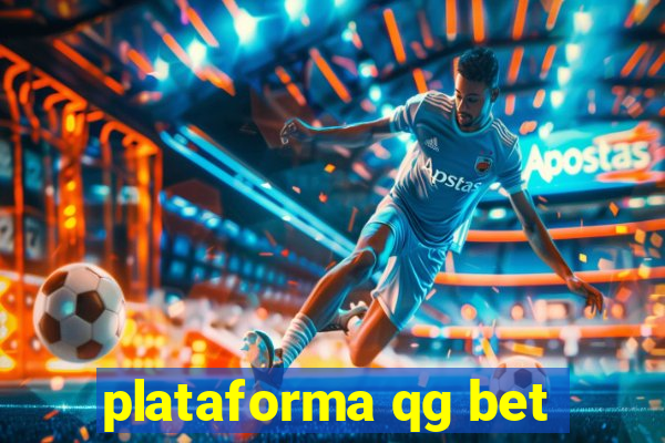 plataforma qg bet